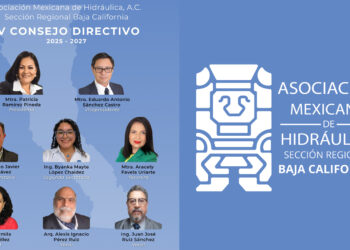 Asume funciones el IV Consejo Directivo de la Asociación Mexicana de Hidráulica, Sección Baja California