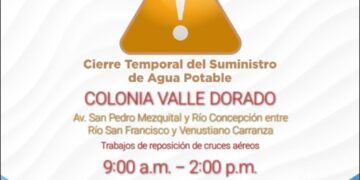 Anuncian suspensión programada de agua en Valle Dorado, Mexicali por trabajos en el Dren México